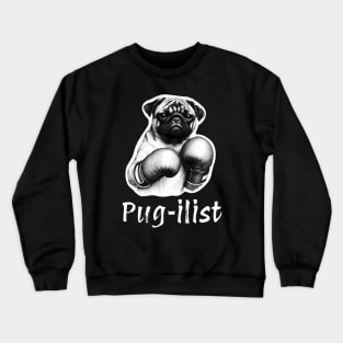 PUG-ILIST Crewneck Sweatshirt